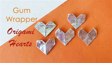 Gum Wrapper Origami Heart Origami Heart Paper Heart Youtube