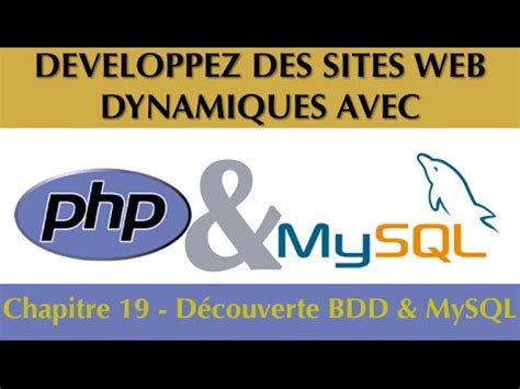 Tutoriel Cours Complet Php Mysql Chapitre D Couverte De