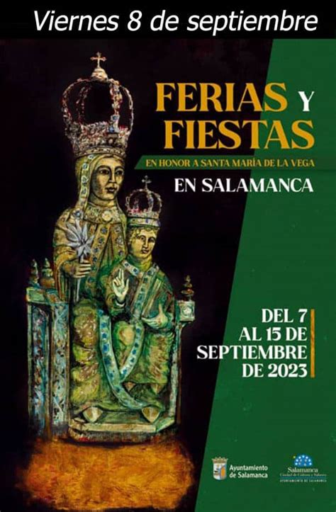 Ferias Y Fiestas De Salamanca Viernes De Septiembre Agenda