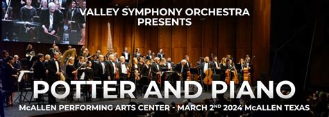 Valley Symphony Orchestra Tickets 22nd March McAllen Performing