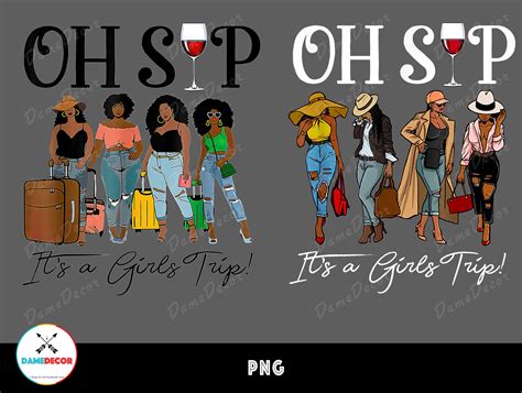 Oh Sip Its A Girls Trip Png Digital Download Etsy Australia