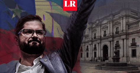 Gabriel Boric Supera A Jos Antonio Kast Y Es El Nuevo Presidente De