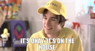 Yarn It S Okay It S On The House The Hot Chick Video Gifs By Quotes