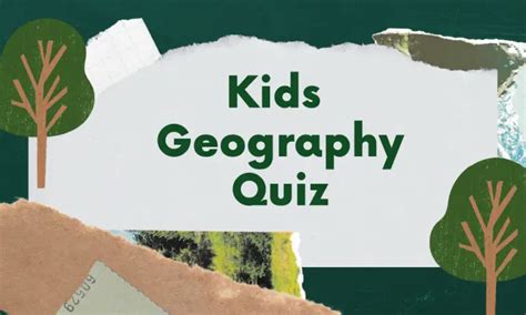 Kids Geography Quiz: 50 Easy Geography Questions & Answers 2024