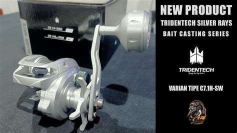 Reel Pancing New Tridentech Silver Rays 2022 Bait Casting Series Reel