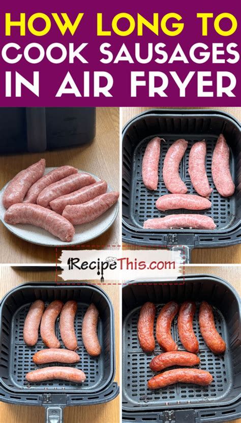 Recipe This How Long To Cook Sausage In Air Fryer