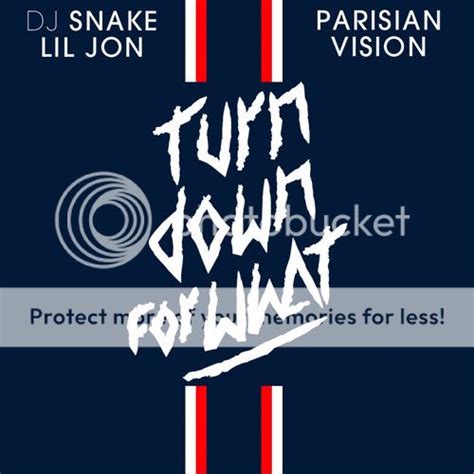 EnergizeUp : Dj Snake & Lil Jon - Turn Down For What (Dj Snake Parisian ...