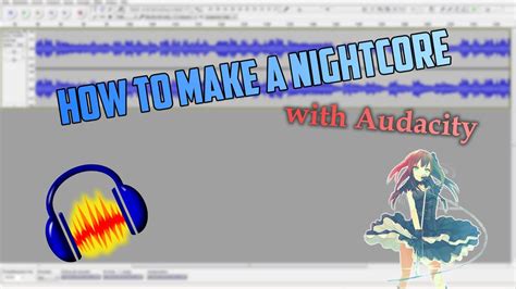 How To Make A Nightcore Audacity GERMAN YouTube