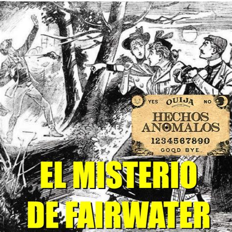 El Misterio De Fairwater Cr Menes Y Criminales Hechos An Malos