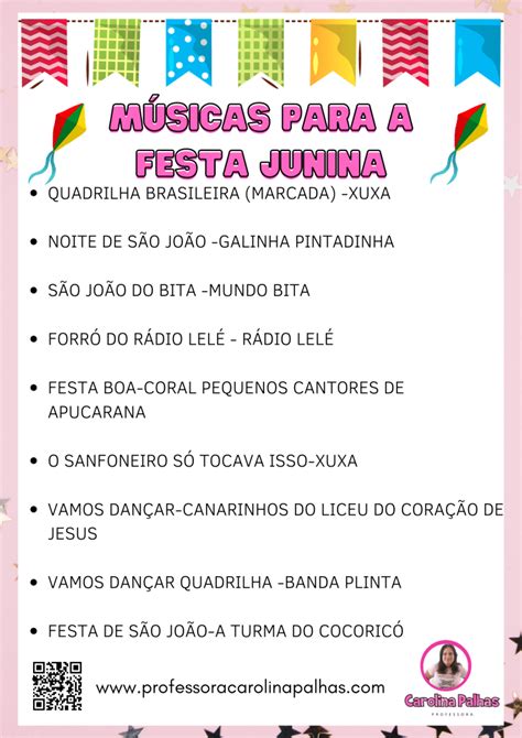 Musicas De Festa Junina Para Dançar Na Escola - Lista de músicas para utilizar na festa junina - Professora Carolina Palhas