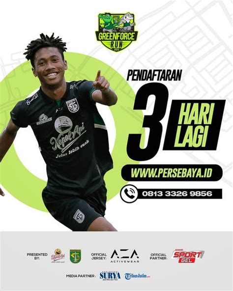 Persebaya On Instagram 3 HARI LAGI Pendaftaran Green Force Run