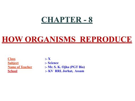 How Do Organisms Reproduce Ppt Pdf