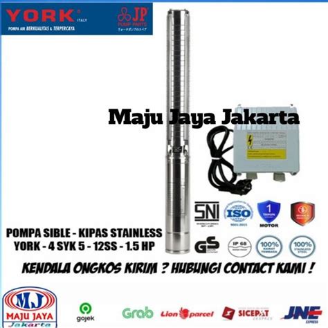 Jual Pompa Satelit York Syk Ss Hp V Submersible Sumur