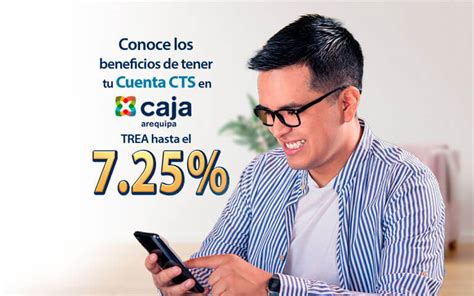 Abrir Cuenta CTS Haz Crecer Tu Dinero Caja Arequipa