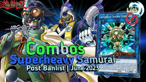 Combo Superheavy Samurai Post Banlist June Replay Decklist