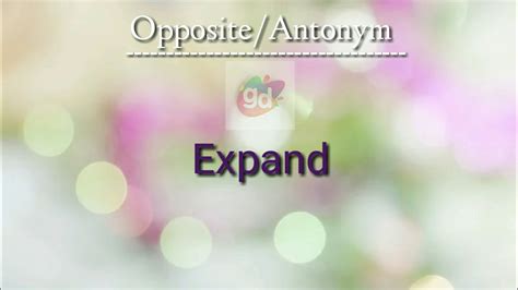 Expand Oppositeantonym Wordgoogul Dictionaryexpand Youtube