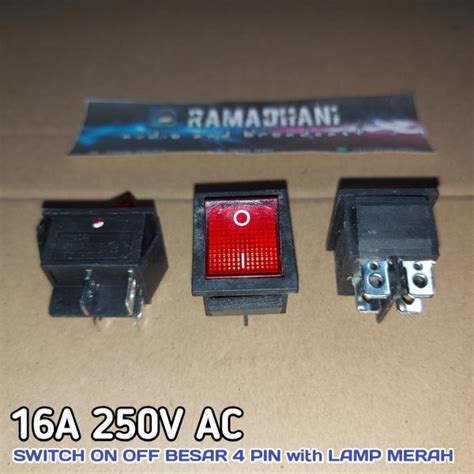 Jual Saklar On Off Besar 4pin With Lamp Merah Switch On Off 4 Pin 16A