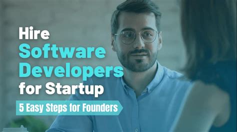 The Complete Guide To Hiring Developers For A Startup The Tech Tools