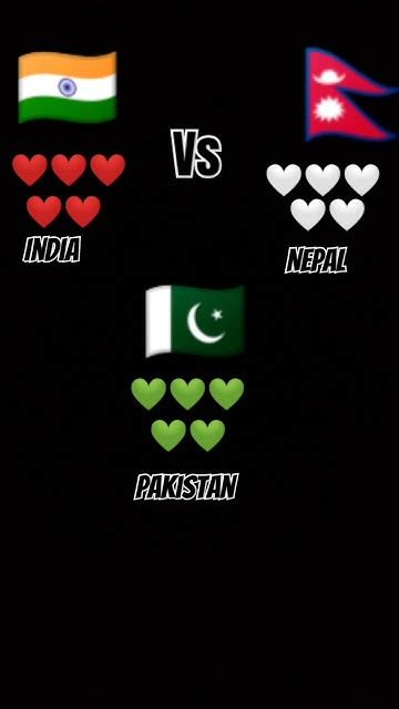 India 🆚 Pakistan 🆚 Nepal 🇳🇵💯🤍🤍🤍 💚💚💚 ️ ️ ️ Aap Kis Ko Pasand Karte Ho