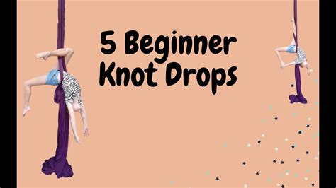 5 Beginner Knot Drops For You To Learn On Your Aerial Silks Ashton