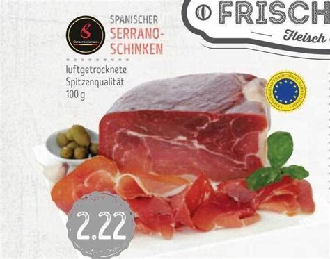 Spanischer Serrano Schinken Angebot Bei Edeka Struve