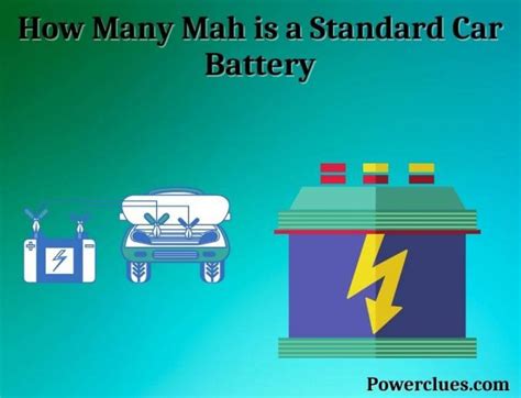 How Much mAh is a Standard Car Battery? - Power Clues