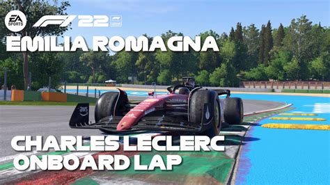 Charles Leclerc Onboard Lap F1 22 Emilia Romagna Imola Grand Prix