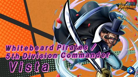 One Piece Bountyrushwhitebeard Pirates Th Division Commander Vista