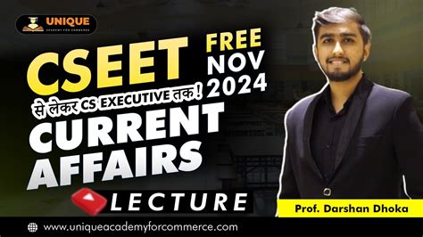 Cseet Nov Current Affairs Lecture Free Online Cseet