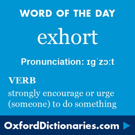 exhort - definition of exhort in English from the Oxford dictionary ...