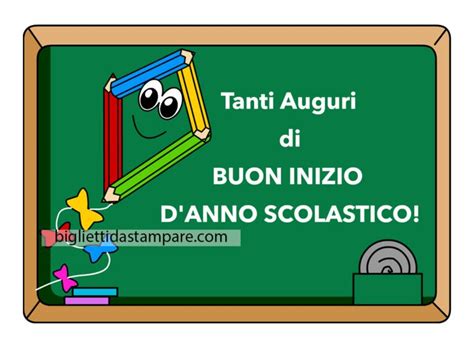 Auguri Di Buon Inizio Anno Scolastico Biglietti Da Stampare