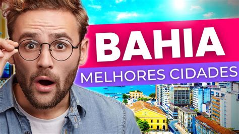 As 7 Cidades Mais BONITAS Da Bahia ATUALIZADO 2023 YouTube