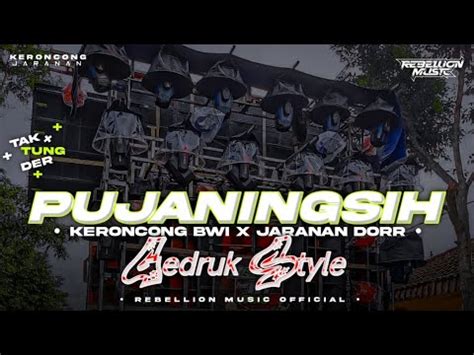 Dj Pujaningsih Style Keroncong Bwi X Gedruk Jaranan Dorr Campursari