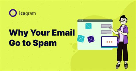 5 Reasons Why Your Email Goes To Spam How To Avoid It