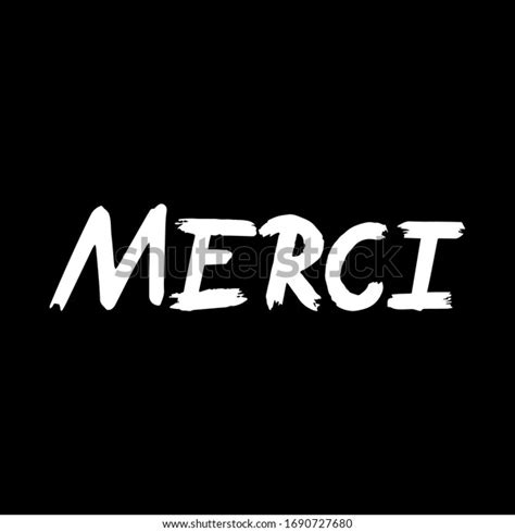 Merci Brush Paint Hand Drawn Lettering Stock Vector Royalty Free