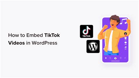 How To Embed TikTok Videos In WordPress 3 Easy Methods Syndicate