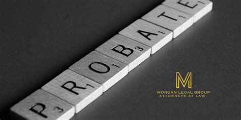 Is Probate Required In New York Morgan Legal Group Pc