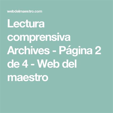 Lectura Comprensiva Archives P Gina De Web Del Maestro Web