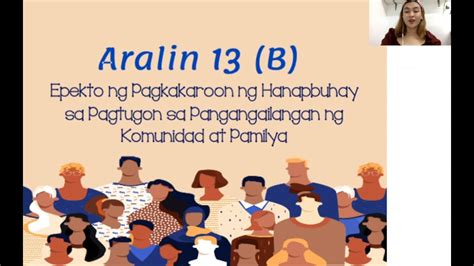 Aralin 13 B Epekto Ng Pagkakaroon Ng Hanapbuhay Sa Komunidad Youtube