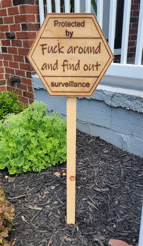 Fuck Around And Find Out Surveillance Sign Yard Stake Etsy