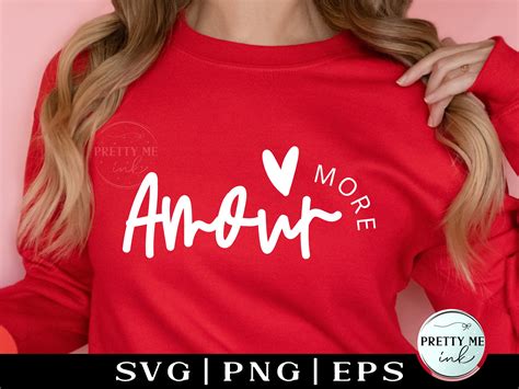 Love More Svg Png Amour Svg Love Svg For Shirt Valentine S Day Svg Self Love Svg Heart Svg