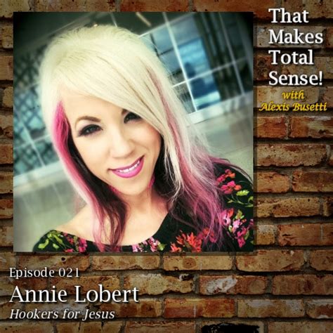 Episode 021 - Annie Lobert, Hookers for Jesus