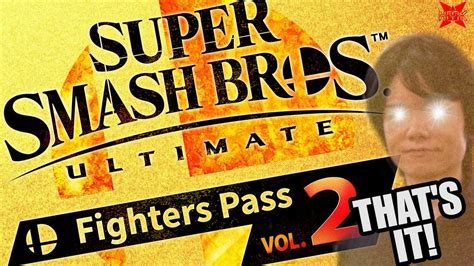 Sakurai Confirms No More Smash Dlc After Fighters Pass 2 Youtube