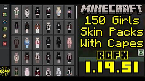 150 Girls Skin Packs With Capes For Minecraft 1 19 51 Mobile And Pc Youtube