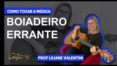 Como tocar a música Boiadeiro Errante YouTube