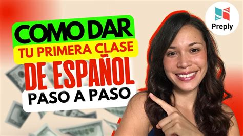 Tutorial Como Dar La Primera Clase De Espa Ol Para Extranjeros