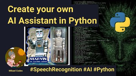 Build And Improve Voice Controlled Ai Assistant In Python