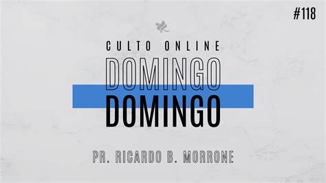 Ajustando As Contas Culto Online Youtube