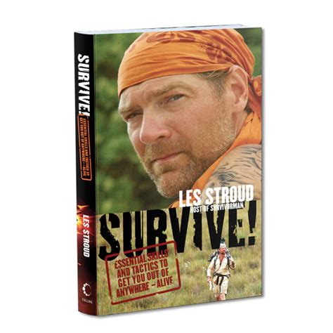 Books by Les Stroud | Host of Survivorman | Author | Speaker