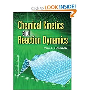 Chemical Kinetics And Reaction Dynamics Dover Books On Chemistry